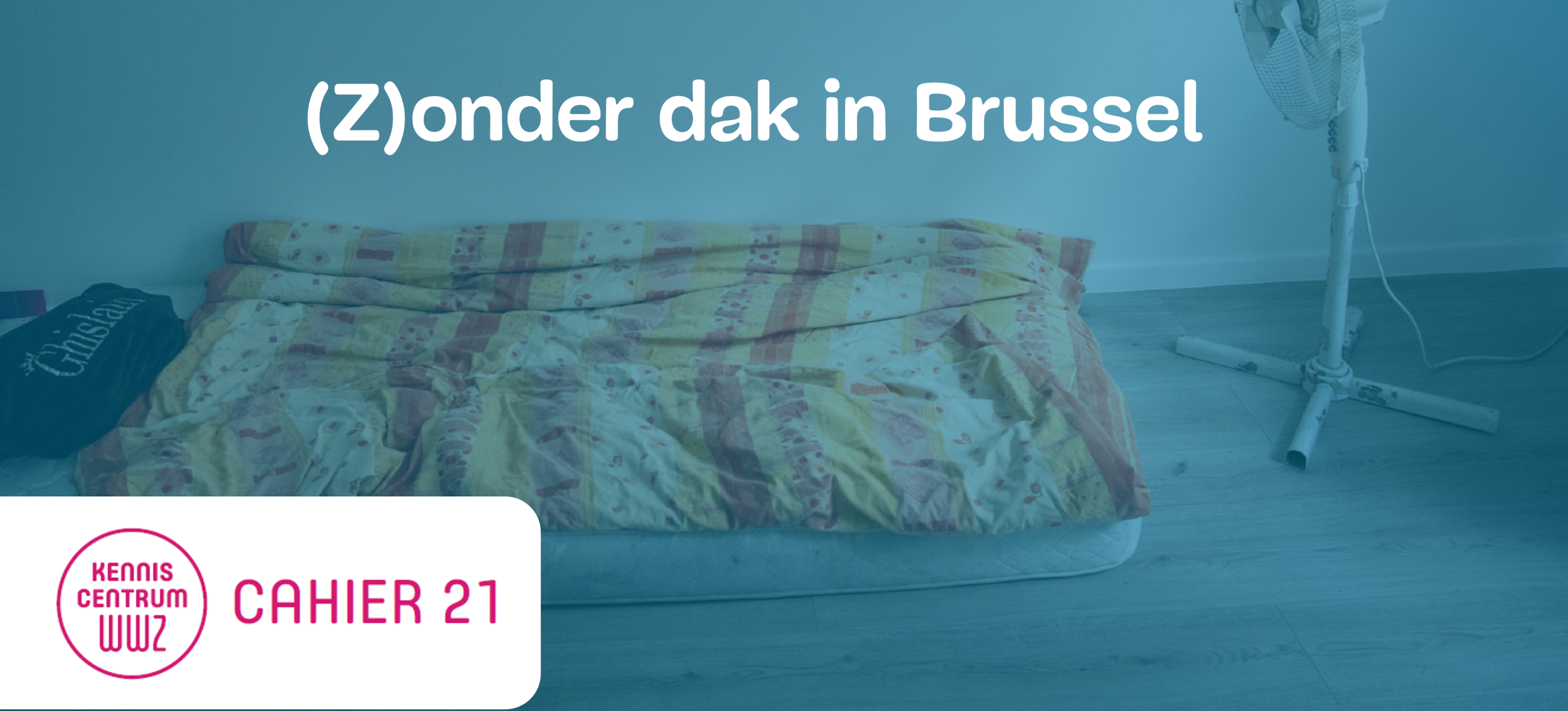 (Z)onder dak in Brussel